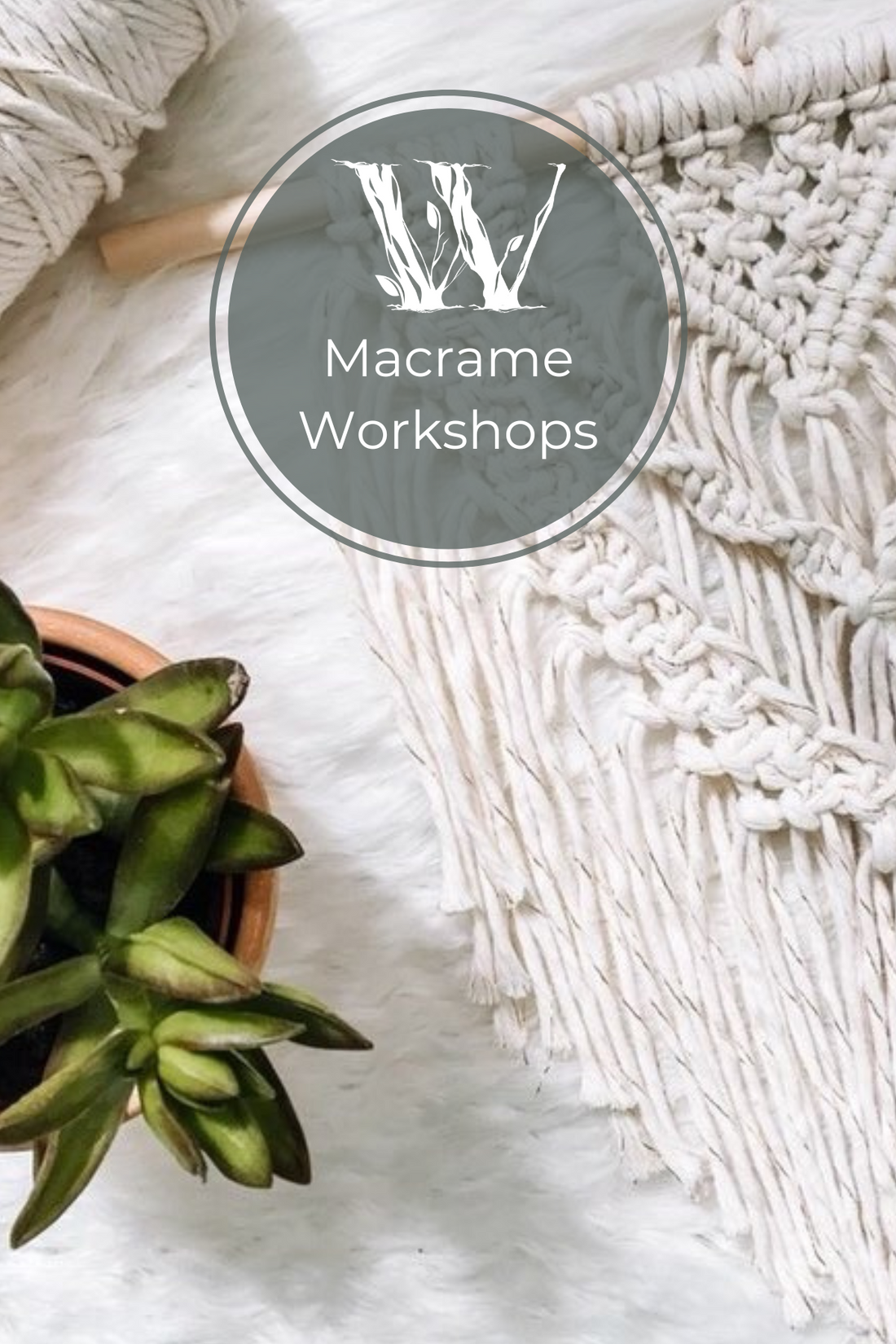 Macrame Hanger Workshop