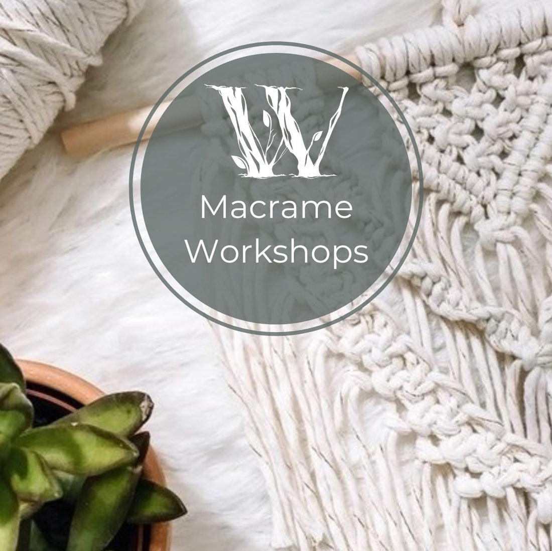 Macrame Hanger Workshop